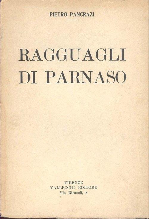 Ragguagli di Parnaso (1912 - 1920) - Pietro Pancrazi - copertina