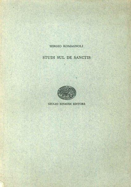 Studi sul De Sanctis - Sergio Romagnoli - copertina
