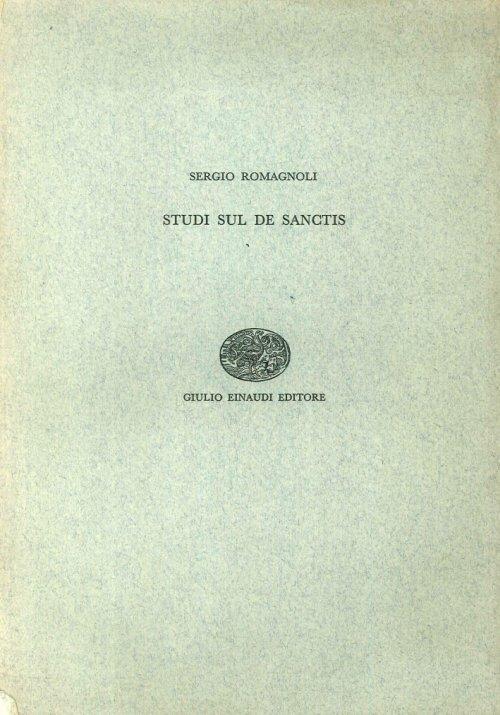 Studi sul De Sanctis - Sergio Romagnoli - copertina