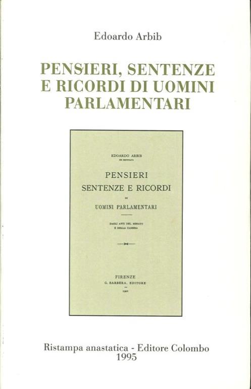 Pensieri, Sentenze e Ricordi di Uomini Parlamentari - Edoardo Arbib - copertina