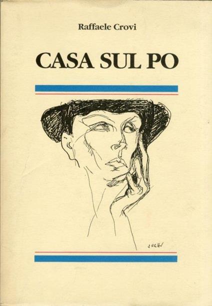 Casa sul Po - Raffaele Crovi - copertina