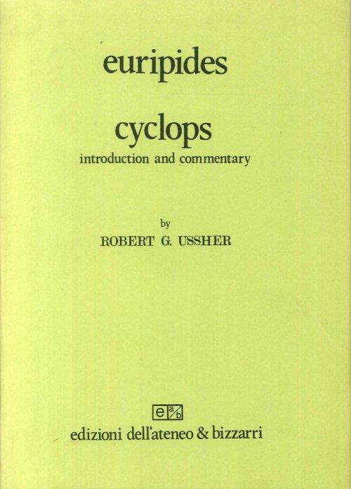 Cyclops. Introduction and commentary - Euripide - copertina