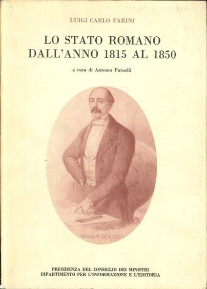 Lo Stato Romano dall'Anno 1815 al 1850 - Luigi Carlo Farini - copertina
