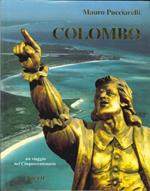 Colombo. Un viaggio nel Cinquecentenario e a bordo del 