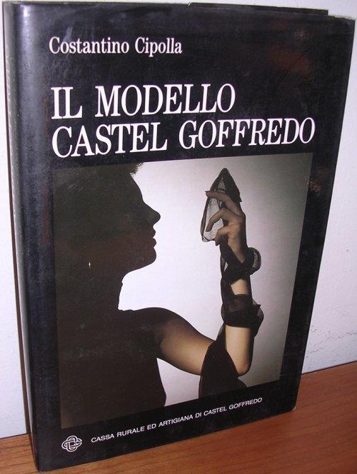 Il modello Castel Goffredo - Costantino Cipolla - copertina