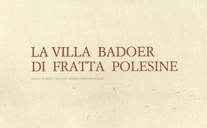 La Villa Badoer di Fratta Polesine - copertina