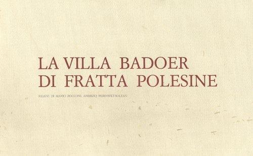 La Villa Badoer di Fratta Polesine - copertina