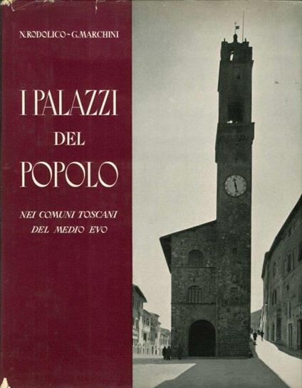 I Palazzi del Popolo nei comuni toscani del Medioevo - copertina