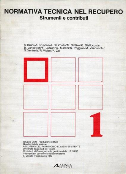 Normativa tecnica nel recupero. Strumenti e contributi - Stefano Bruni - copertina
