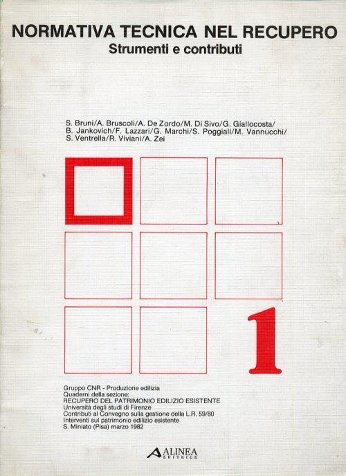 Normativa tecnica nel recupero. Strumenti e contributi - Stefano Bruni - copertina