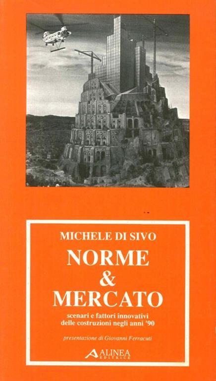 Norme & mercato - Michele Di Sivo - copertina