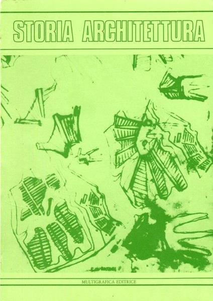 Storia architettura. Anno VII. Numeri 1-2. Gennaio-dicembre 1984 - copertina
