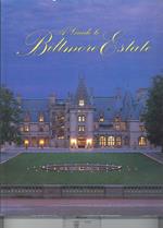 A guide to Biltmore Estate