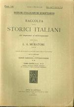 Rerum Italicarum Scriptores. Raccolta degli Storici Italiani dal Cinquecento al Millecinquecento ordinata da L.A. Muratori. Fasc. 141. Fasc. 1 del T. XXVII-P.II