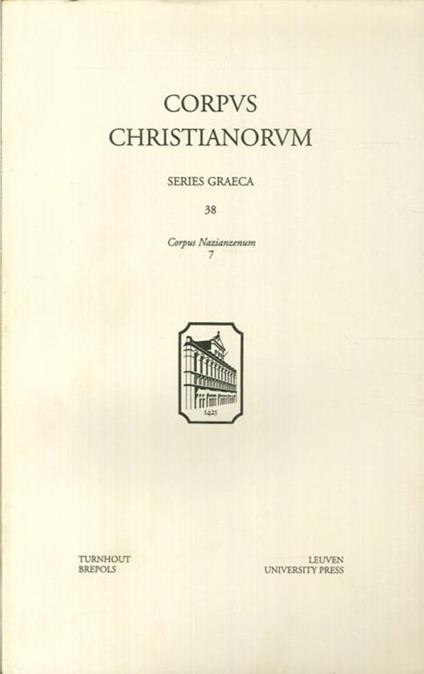 Sancti Gregorii Nazianzeni Opera. Versio armeniaca III Orationes XXI, VIII, VII - copertina