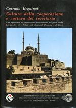 Cultura delle Cooperazione e Cultura del Territorio. Una Esperienza di Cooperazione Universitaria nei Paesi Arabi la Facoltà di 