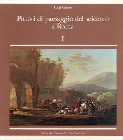 Pittori di Paesaggio del Seicento a Roma - Luigi Salerno - copertina