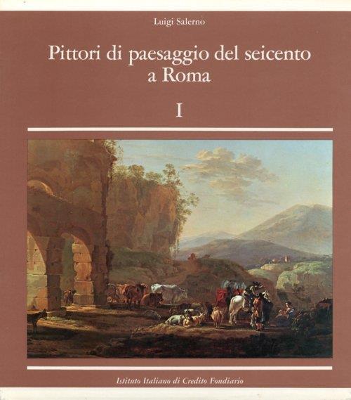 Pittori di Paesaggio del Seicento a Roma - Luigi Salerno - copertina