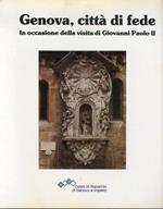 Genova, Città di Fede. In Occasione della Visita di Giovanni Paolo II