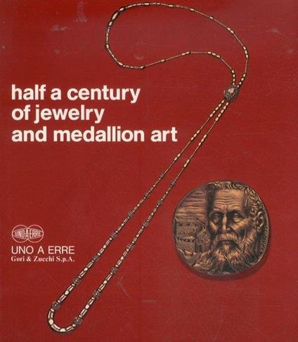 Half a century of jewelry and medallion art - Mario Guidotti - copertina