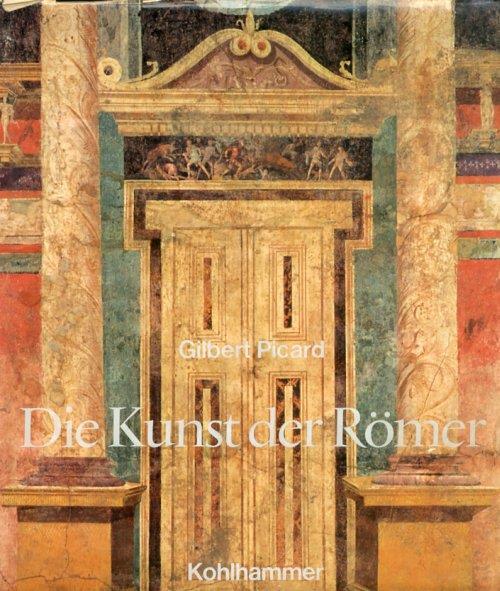 Die Kunst der Romer - Gilbert Picard - copertina