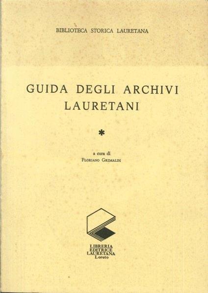 Guida degli archivi lauretani. I - copertina