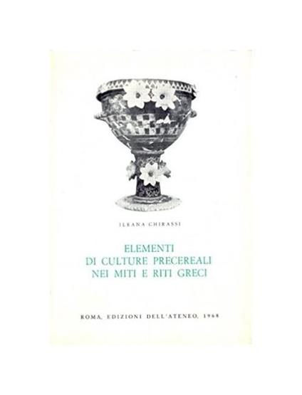 Elementi di culture precereali nei miti e riti greci - copertina