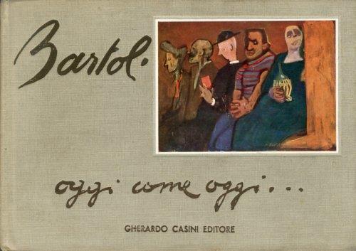 Oggi come oggi.. - Amerigo Bartoli - copertina