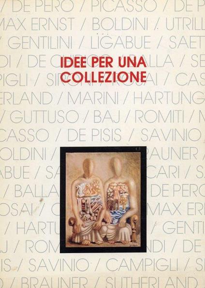 Idee per una collezione. Capolavori del XX secolo - Giorgio Ruggeri - copertina