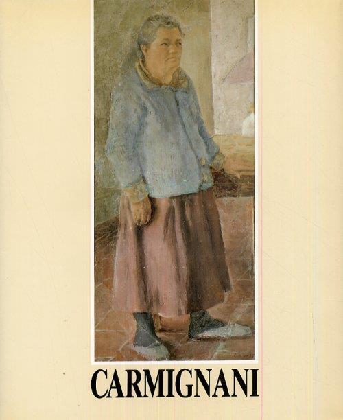 Virgilio Carmignani. Coerenza di un Maestro - Dino Carlesi - copertina