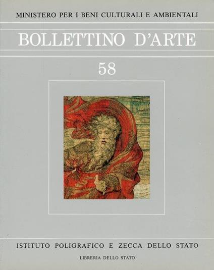 Bollettino d'arte. 58. Anno 1989. Novembre-Dicembre. Anno LXXVI. Serie VI - copertina