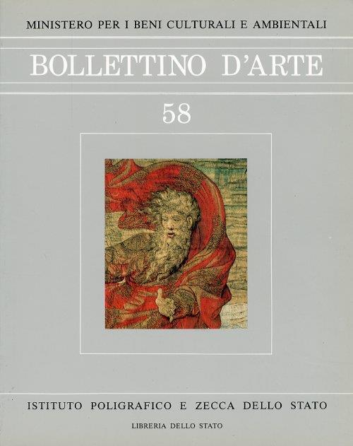 Bollettino d'arte. 58. Anno 1989. Novembre-Dicembre. Anno LXXVI. Serie VI - copertina