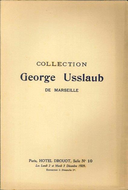 Collection de George Usslaub de Marseille. Décembre 1929 - copertina