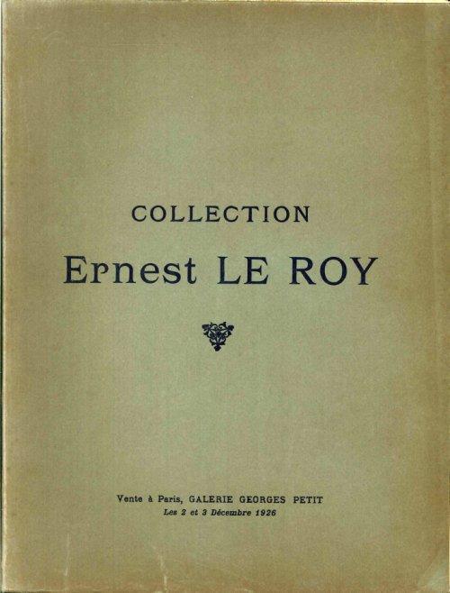 Collection Ernest le Roy. Catalogue des Tableaux Modernes. Aquarelles & Dessins - copertina