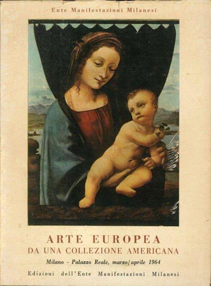 Arte europea da una collezione americana - Giuseppe Luigi Mele - copertina
