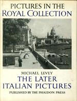 The later Italian Pictures in the Collection of Her majesty the Queen