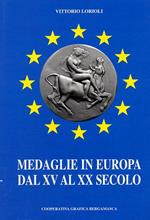 Medaglie in Europa dal XV al XX secolo