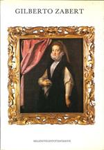 Gilberto Zabert. Dipinti, Arazzo e Sculture dal XIV al XIX Secolo