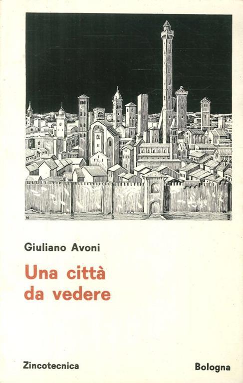 Una città Da Vedere - Giuliano Avoni - copertina