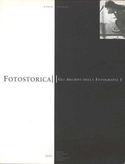 Fotostorica. Gli Archivi delle Fotografia 0001 - copertina
