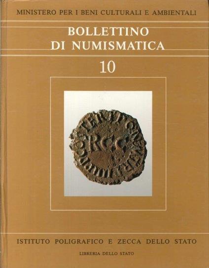 Bollettino di Numismatica. 10/1988 Gennaio-Aprile Anno VI Serie I - copertina