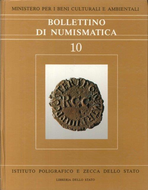 Bollettino di Numismatica. 10/1988 Gennaio-Aprile Anno VI Serie I - copertina