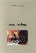 Tonino Lombardi. Raccolta delle Sue Opere