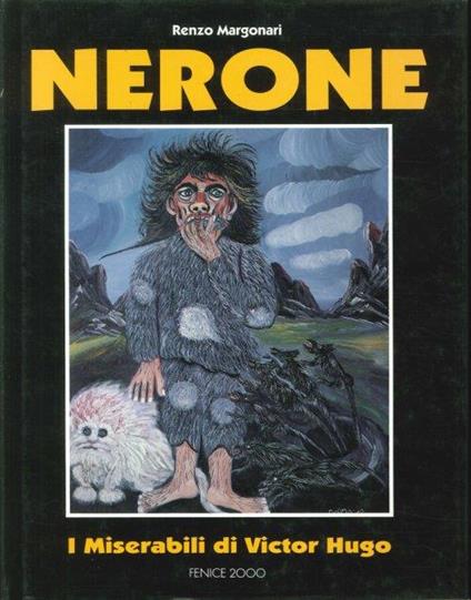 Nerone. I Miserabili di Victor Hugo - Renzo Margonari - copertina
