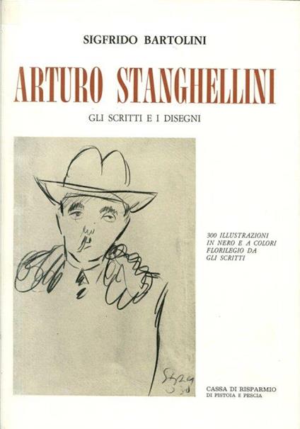Arturo Stanghellini. Gli scritti e i disegni - copertina