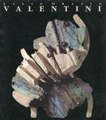 Livio Orazio Valentini. Opere 1970 - 1993