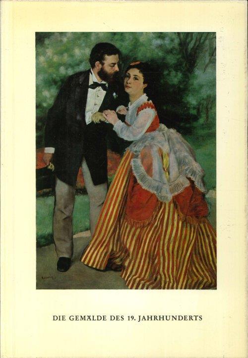 Katalog Der Gemalde des 19. Jahrhunderts Im Wallraf Richartz Museum - Rolf Andree - copertina