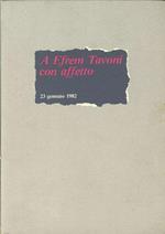A Efrem Tavoni con affetto