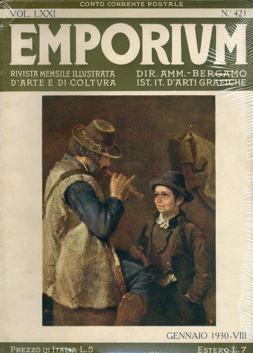 Emporium. Rivista Mensile Illustrata d'Arte e di Cultura. 12 Volumi. Anno 1930 - copertina