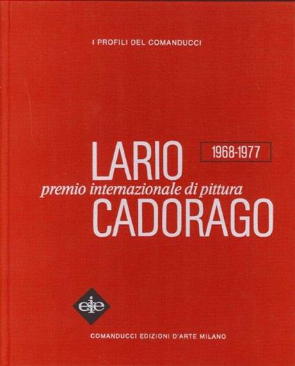 Lario Premio Internazionale di Pittura Cardorago 1968-1977 - copertina